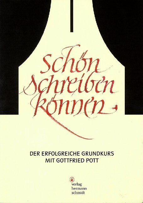 Cover: 9783874398831 | Schön schreiben können | Der erfolgreiche Grundkurs mit Gottfried Pott