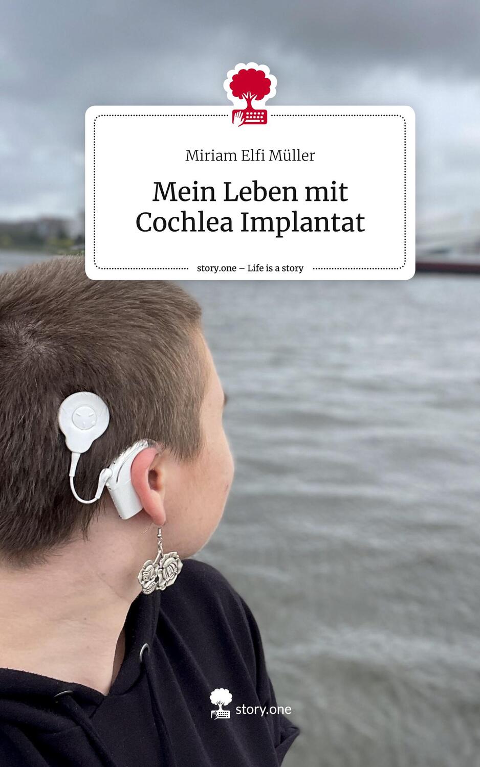 Cover: 9783710828423 | Mein Leben mit Cochlea Implantat. Life is a Story - story.one | Müller