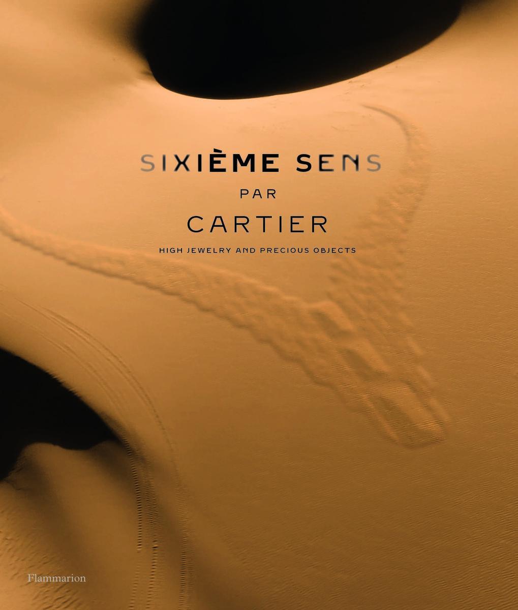 Cover: 9782080260338 | Sixième Sens Par Cartier: High Jewelry and Precious Objects | Chaille