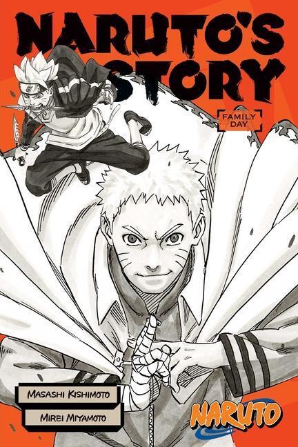 Cover: 9781974713424 | Naruto: Naruto's Story--Family Day | Family Day | Mirei Miyamoto