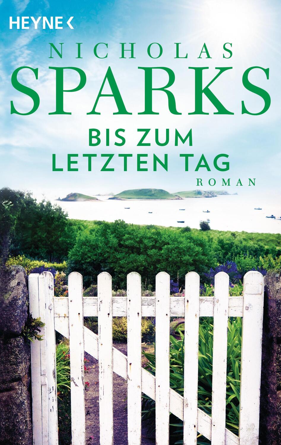Cover: 9783453423923 | Bis zum letzten Tag | Nicholas Sparks | Taschenbuch | Deutsch | 2020