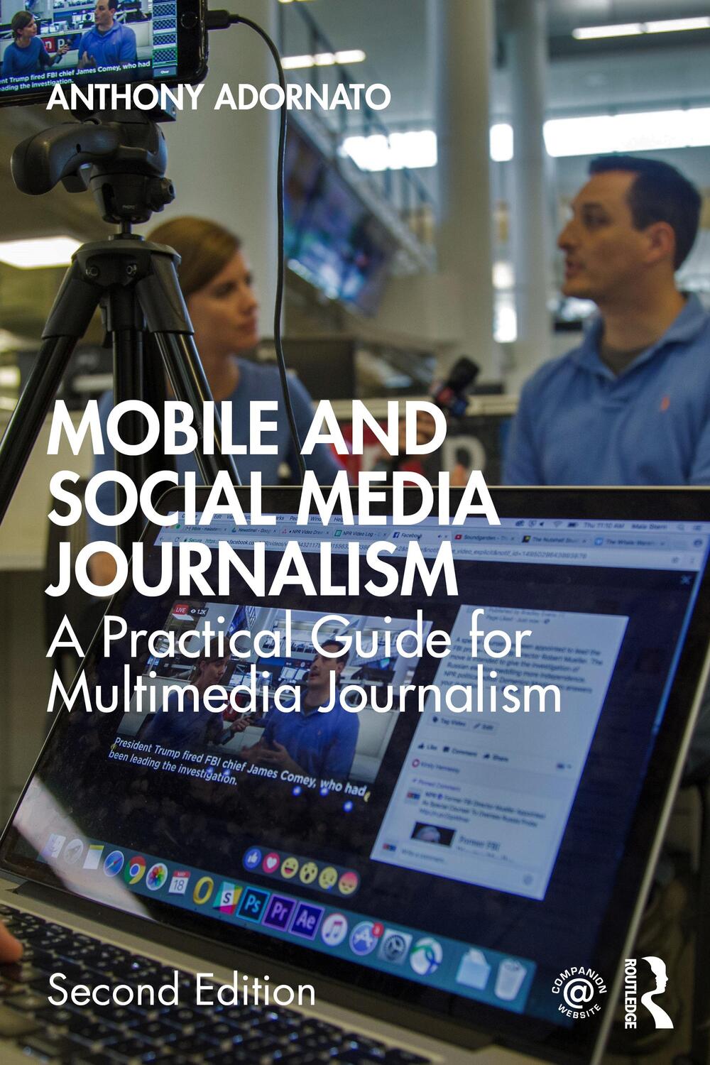 Cover: 9780367460969 | Mobile and Social Media Journalism | Anthony Adornato | Taschenbuch