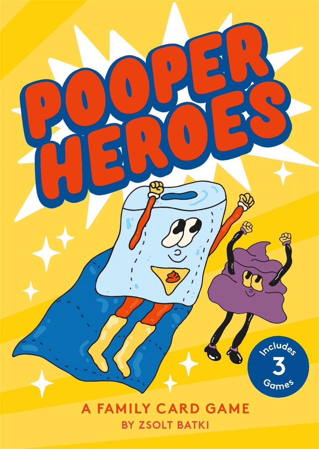 Cover: 9781913947538 | Pooper Heroes | A Family Card Game | Zsolt Batki | Box | 78 S. | 2021