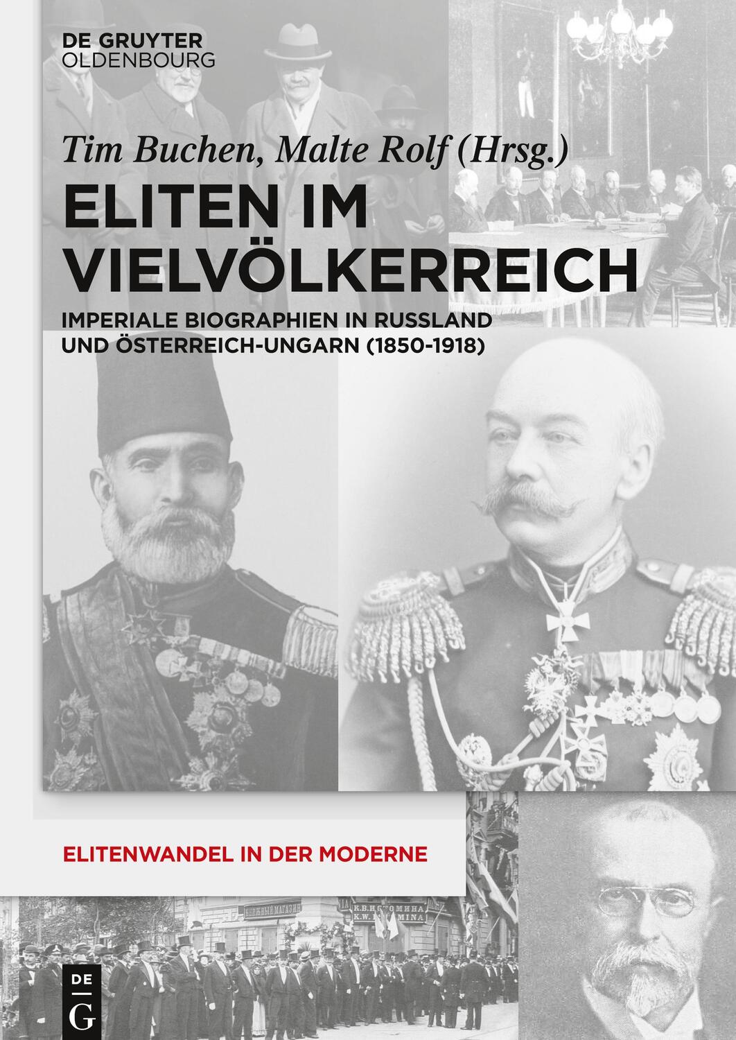 Cover: 9783110416022 | Eliten im Vielvölkerreich | Tim Buchen (u. a.) | Buch | X | Deutsch
