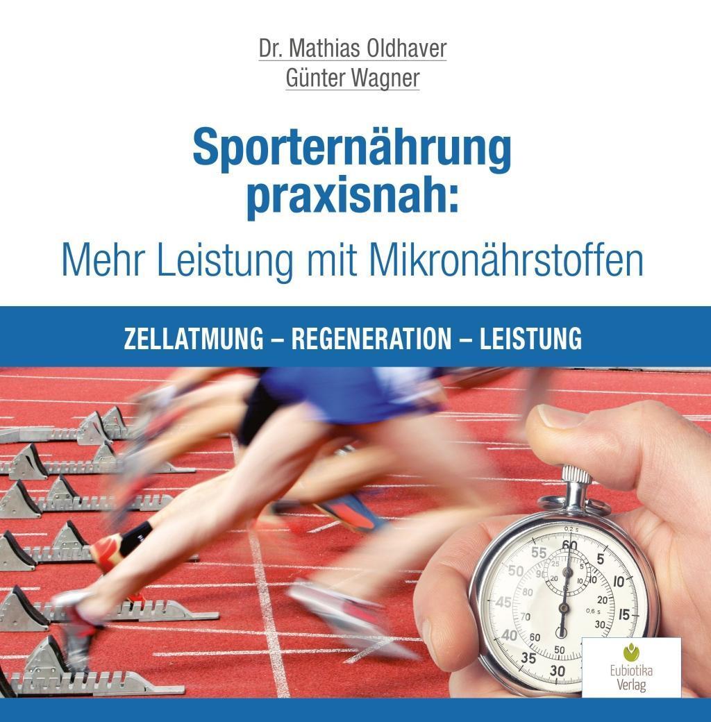 Cover: 9783944592169 | Sporternährung praxisnah: Mehr Leistung mit Mikronährstoffen | Buch