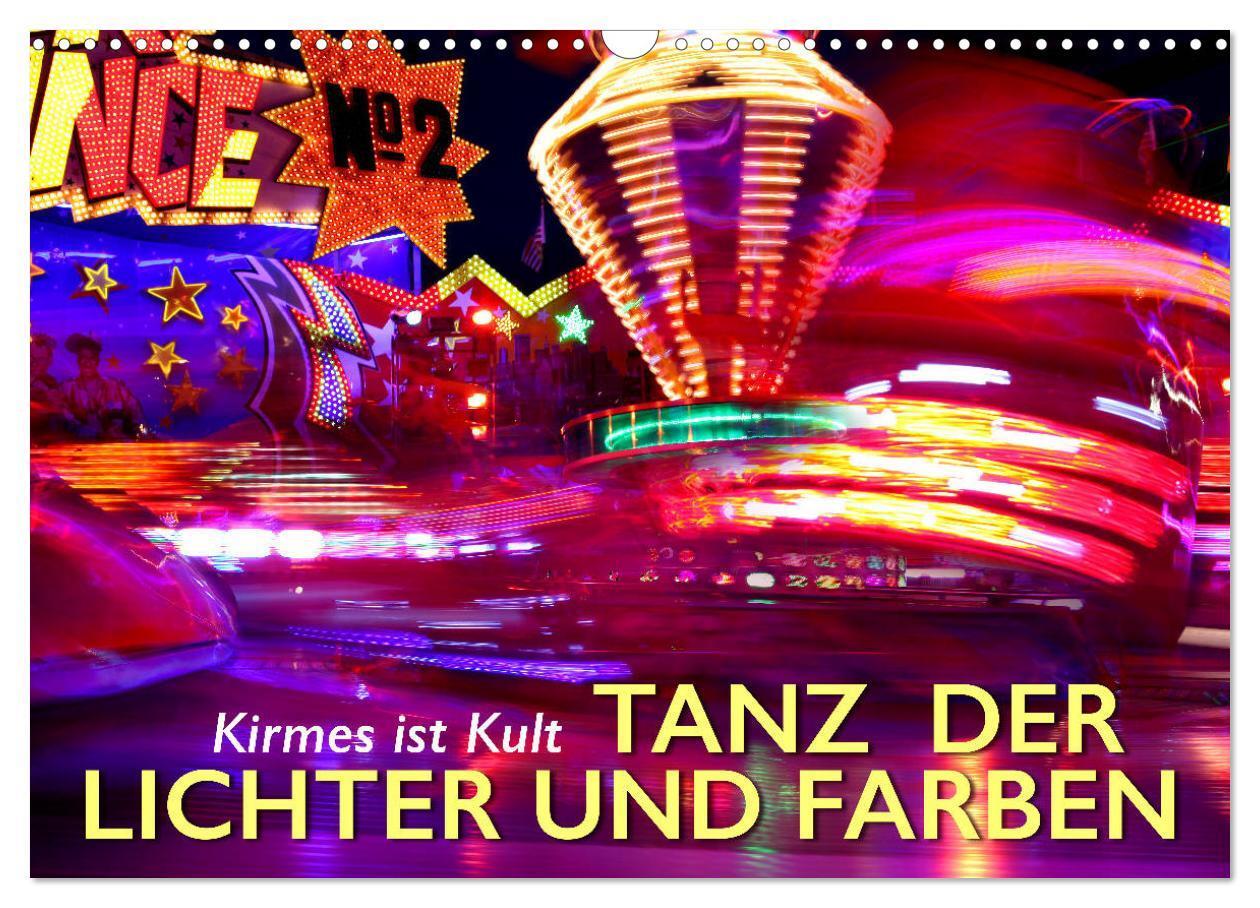 Cover: 9783435188666 | Kirmes ist Kult - Tanz der Lichter und Farben (Wandkalender 2025...