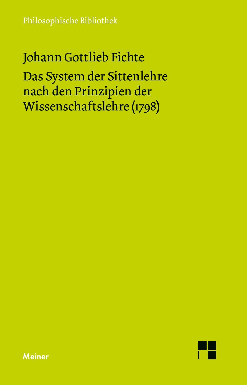 Cover: 9783787315697 | Das System der Sittenlehre nach den Prinzipien der...