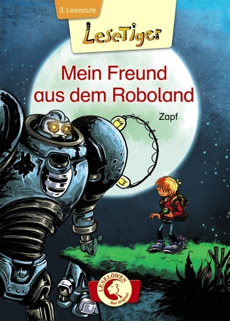 Cover: 9783785574386 | Lesetiger - Mein Freund aus dem Roboland | Zapf | Buch | 36 S. | 2013