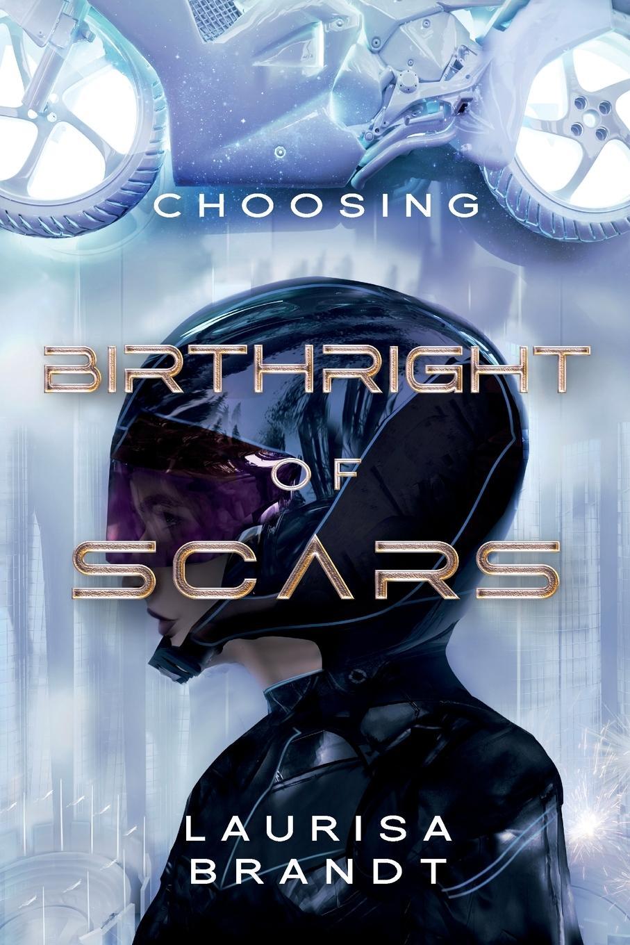 Cover: 9798986720715 | Birthright of Scars | Choosing | Laurisa Brandt | Taschenbuch | 2023