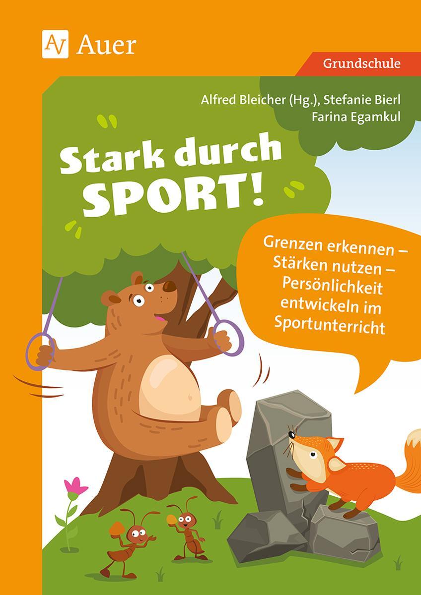 Cover: 9783403077589 | Stark durch Sport | Alfred Bleicher (u. a.) | Broschüre | Deutsch