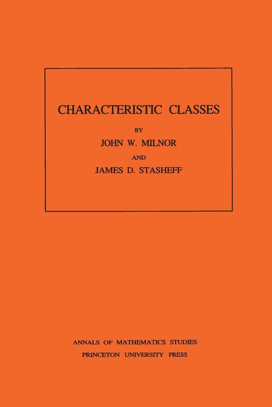 Cover: 9780691081229 | Characteristic Classes | John Milnor (u. a.) | Taschenbuch | Englisch