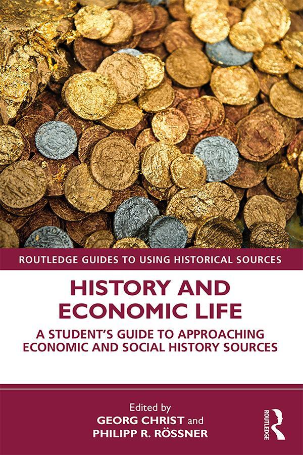 Cover: 9781138581234 | History and Economic Life | Georg Christ (u. a.) | Taschenbuch | 2020