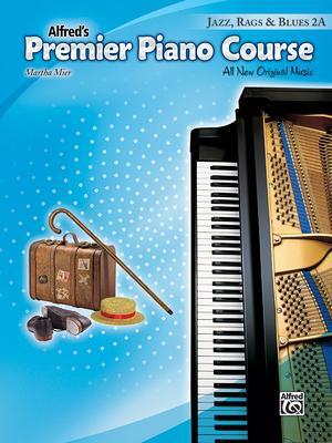 Cover: 9781470610944 | Alfred's Premier Piano Course Jazz, Rags &amp; Blues 2A | Taschenbuch