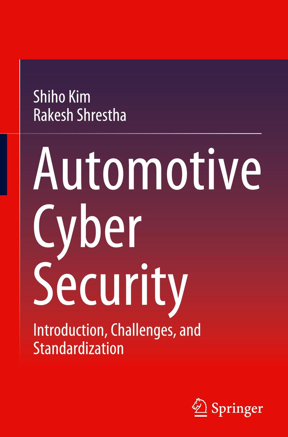Cover: 9789811580529 | Automotive Cyber Security | Rakesh Shrestha (u. a.) | Buch | Englisch