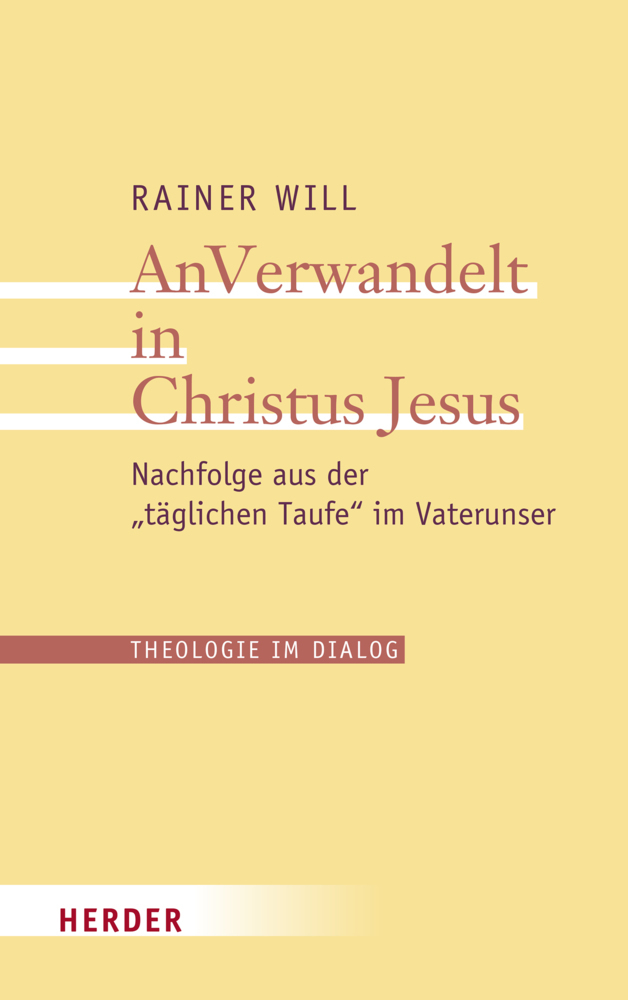 Cover: 9783451392283 | Theologie im Dialog | Rainer Will | Taschenbuch | 480 S. | Deutsch