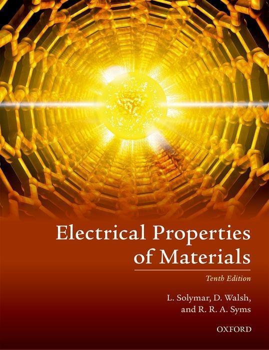 Cover: 9780198829959 | Electrical Properties of Materials | L. Solymar (u. a.) | Taschenbuch