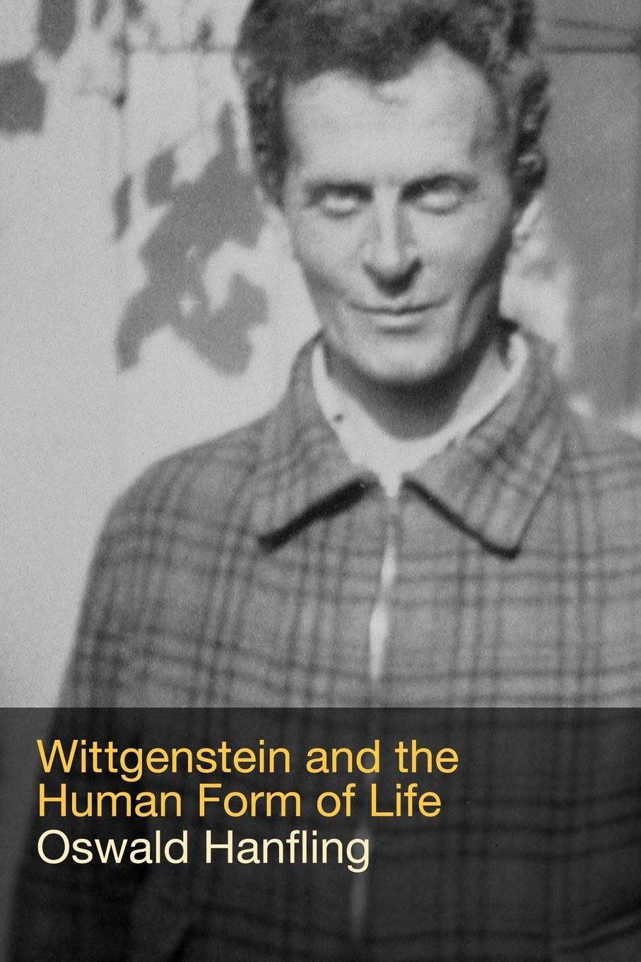 Cover: 9780415408134 | Wittgenstein and the Human Form of Life | Oswald Hanfling | Buch