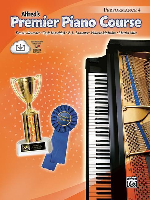 Cover: 9780739051481 | Alfred's Premier Piano Course Performance 4 | Dennis Alexander (u. a.)
