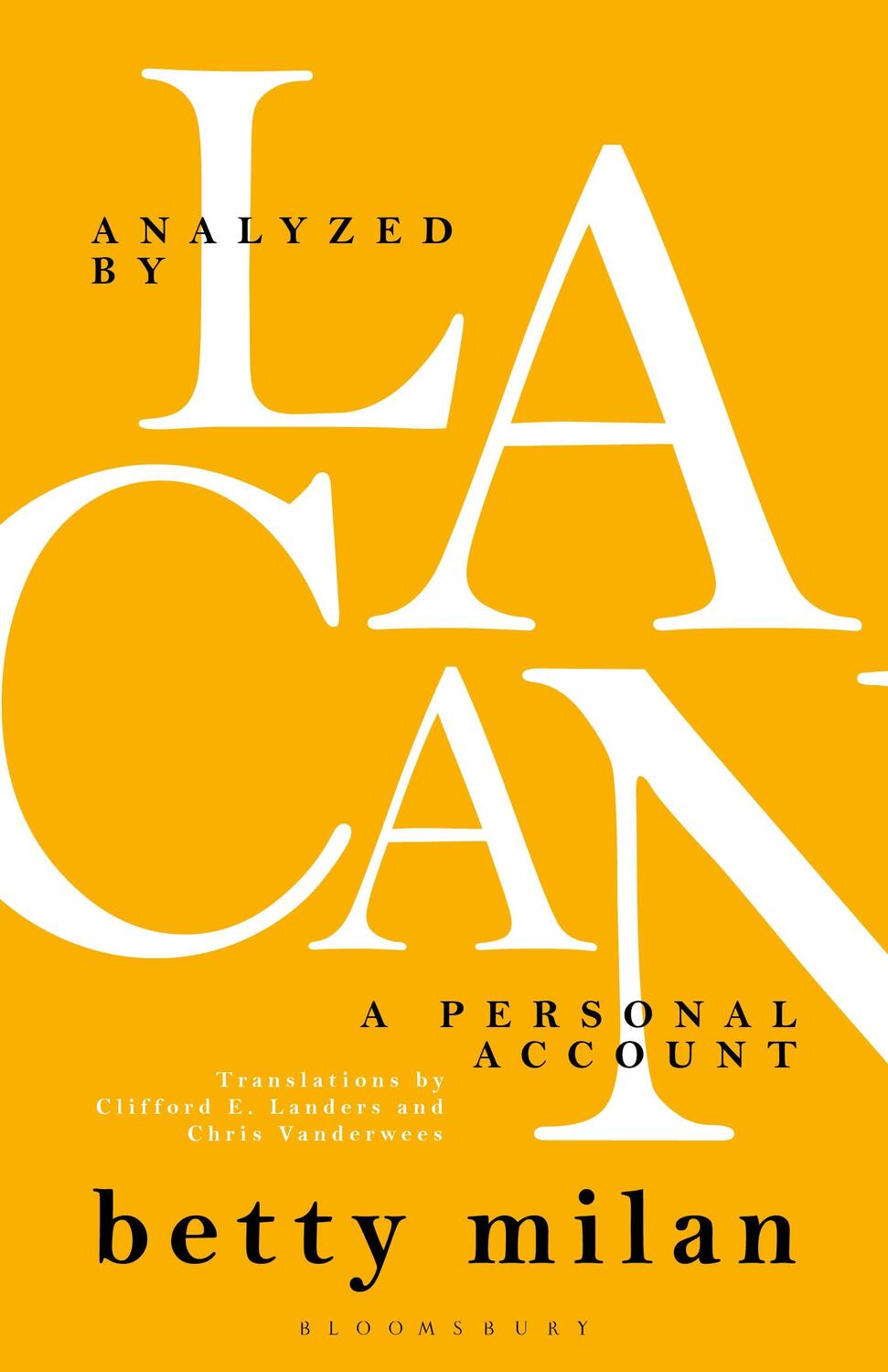 Cover: 9798765106198 | Analyzed by Lacan | A Personal Account | Dr. Betty Milan | Taschenbuch