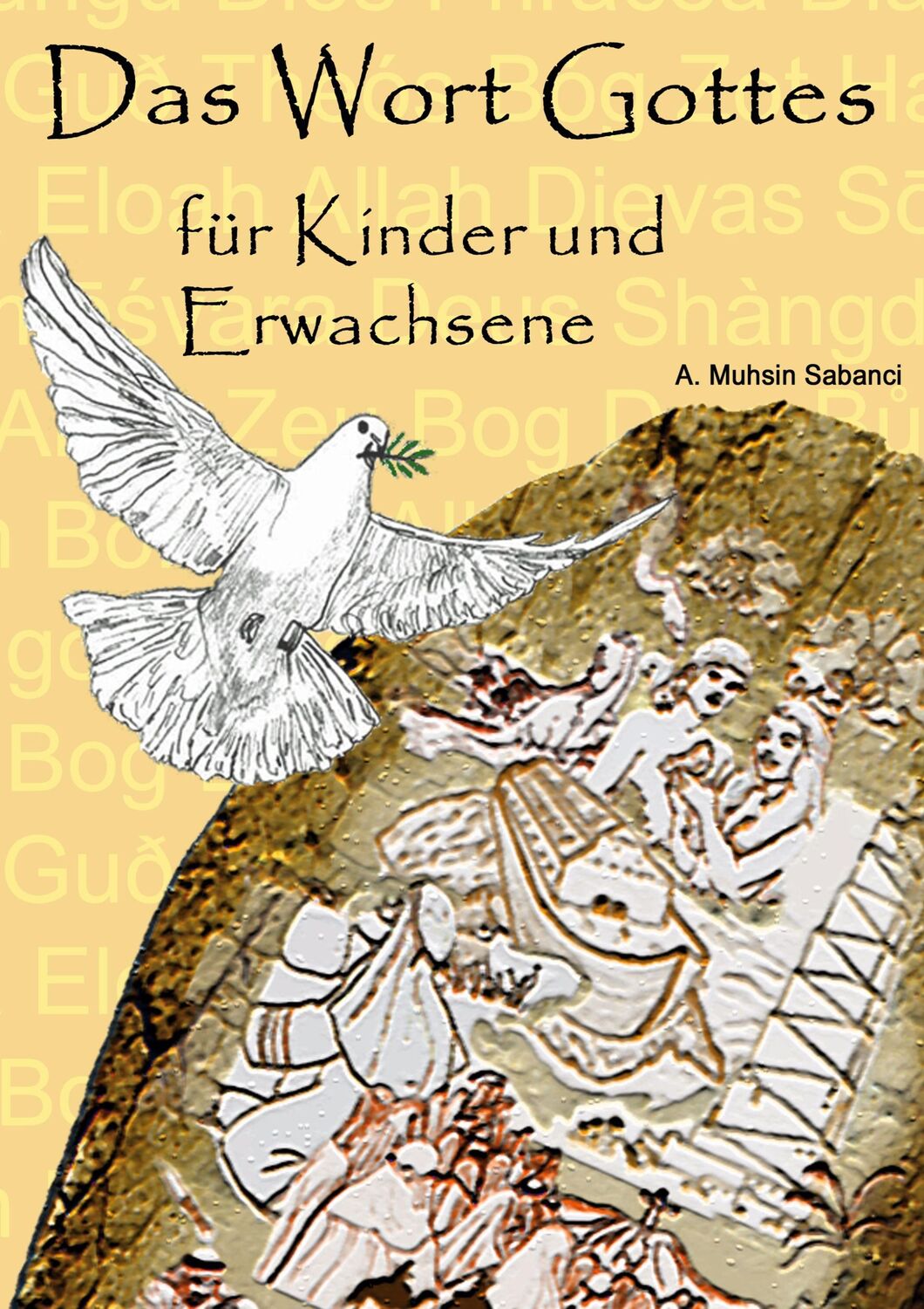 Cover: 9783842300286 | Das Wort Gottes | für Kinder und Erwachsene | A. Muhsin Sabanci | Buch