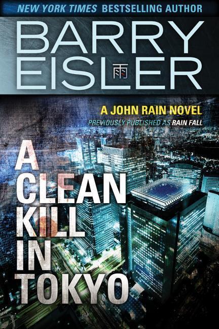 Cover: 9781477820803 | CLEAN KILL IN TOKYO | Barry Eisler | Taschenbuch | Englisch | 2014