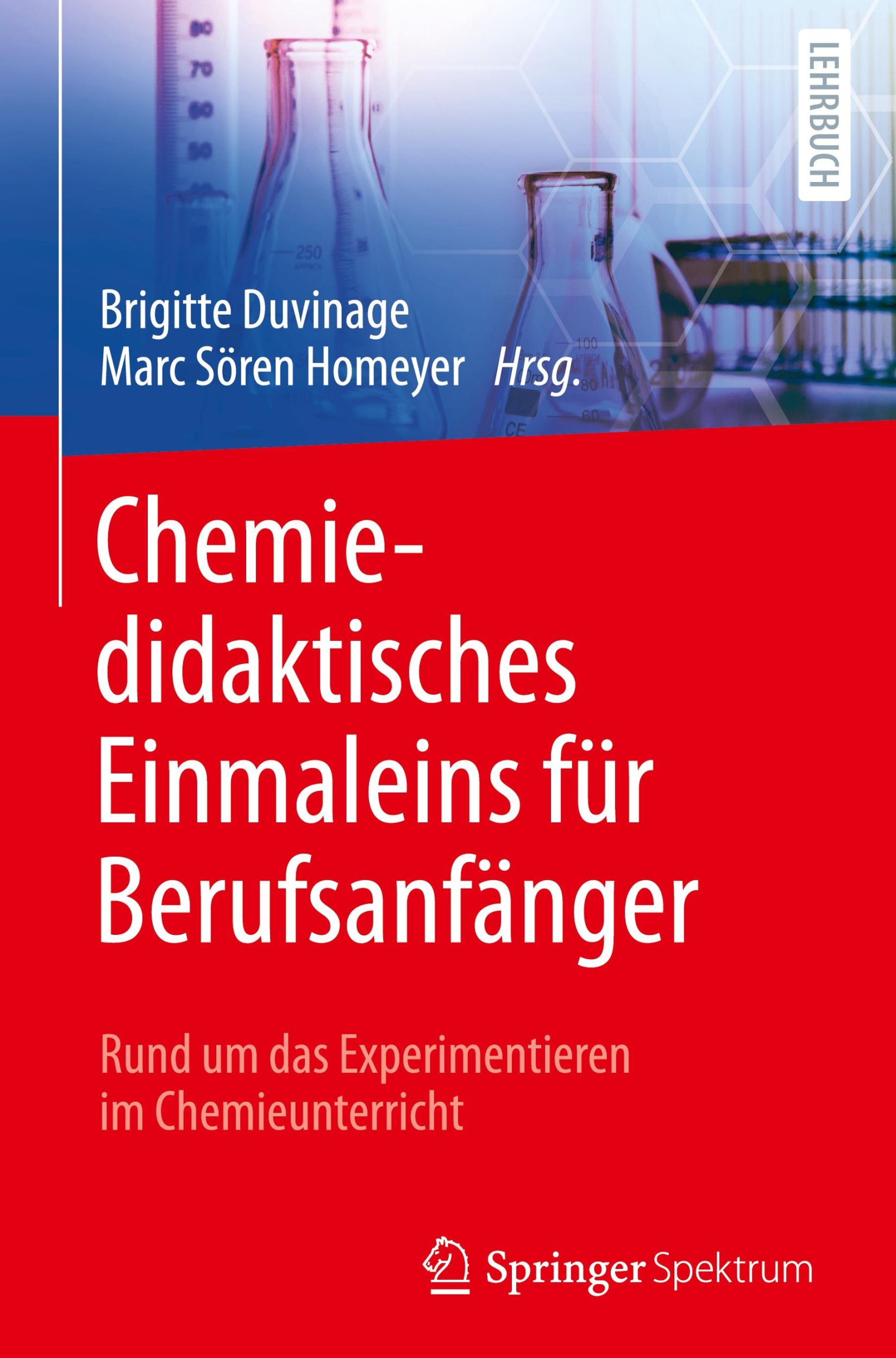 Cover: 9783662698396 | Chemiedidaktisches Einmaleins für Berufsanfänger | Homeyer (u. a.)