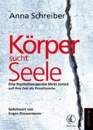 Cover: 9783909066148 | Körper sucht Seele | Anna Schreiber | Taschenbuch | Klappenbroschur