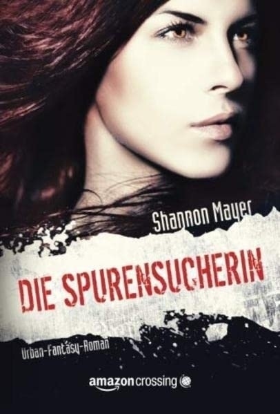 Cover: 9781477821343 | Die Spurensucherin | Shannon Mayer | Taschenbuch | Deutsch