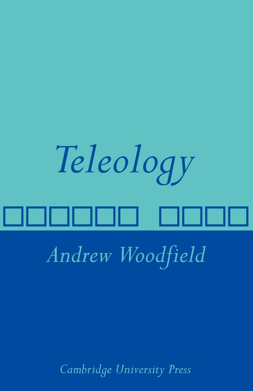 Cover: 9780521143752 | Teleology | Andrew Woodfield | Taschenbuch | Paperback | Englisch