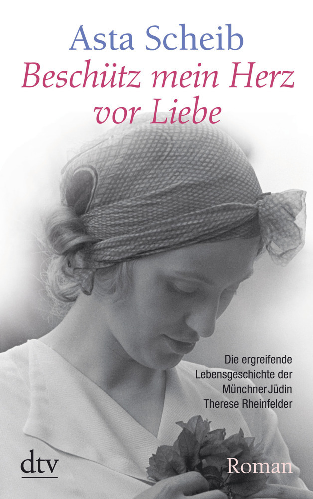 Cover: 9783423212502 | Beschütz mein Herz vor Liebe | Asta Scheib | Taschenbuch | 224 S.