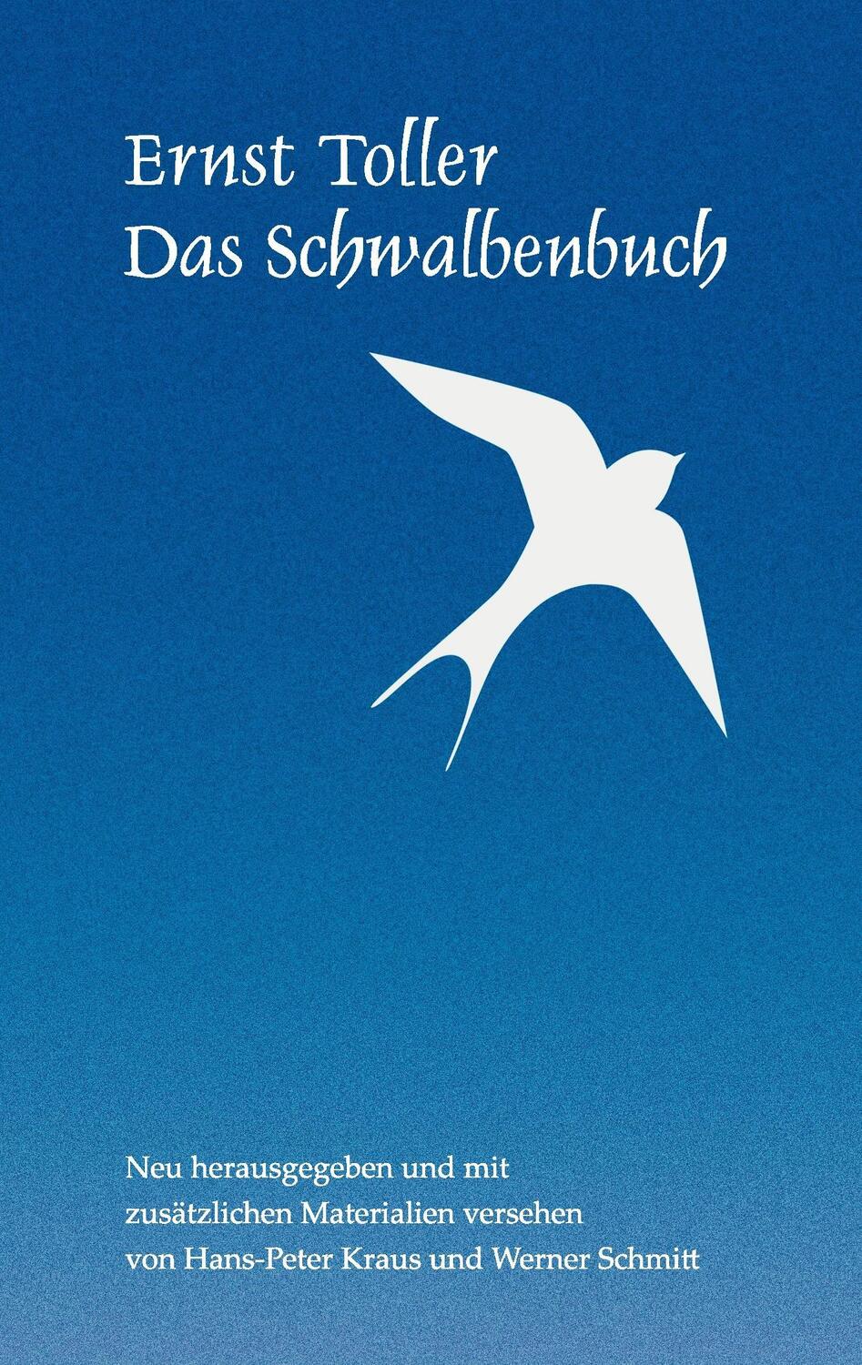 Cover: 9783738621761 | Das Schwalbenbuch | Ernst Toller | Taschenbuch | 144 S. | Deutsch