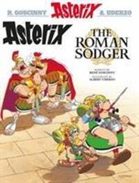 Cover: 9781906587819 | Asterix the Roman Sodger (Scots) | Rene Goscinny | Taschenbuch | 2018
