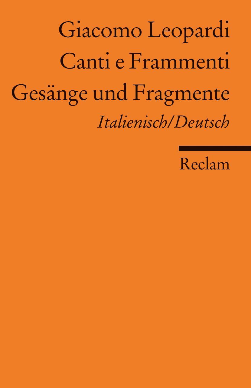 Cover: 9783150086544 | Gesänge und Fragmente / Canti e Frammenti | Italienisch / Deutsch