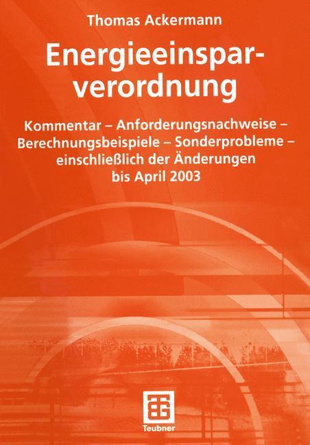 Cover: 9783519003731 | Energieeinsparverordnung | Thomas Ackermann | Taschenbuch | Paperback