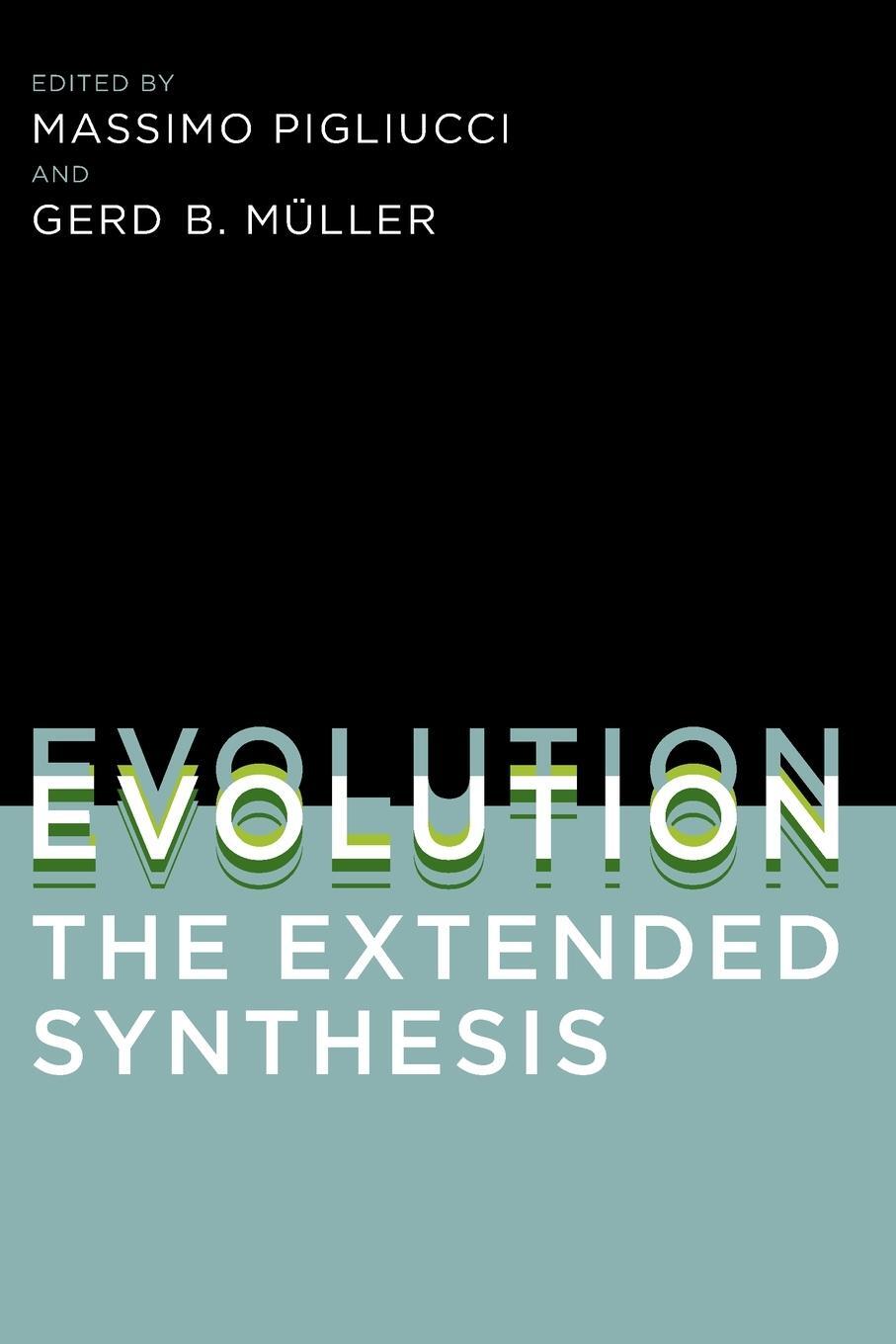 Cover: 9780262513678 | Evolution, the Extended Synthesis | Massimo Pigliucci | Taschenbuch