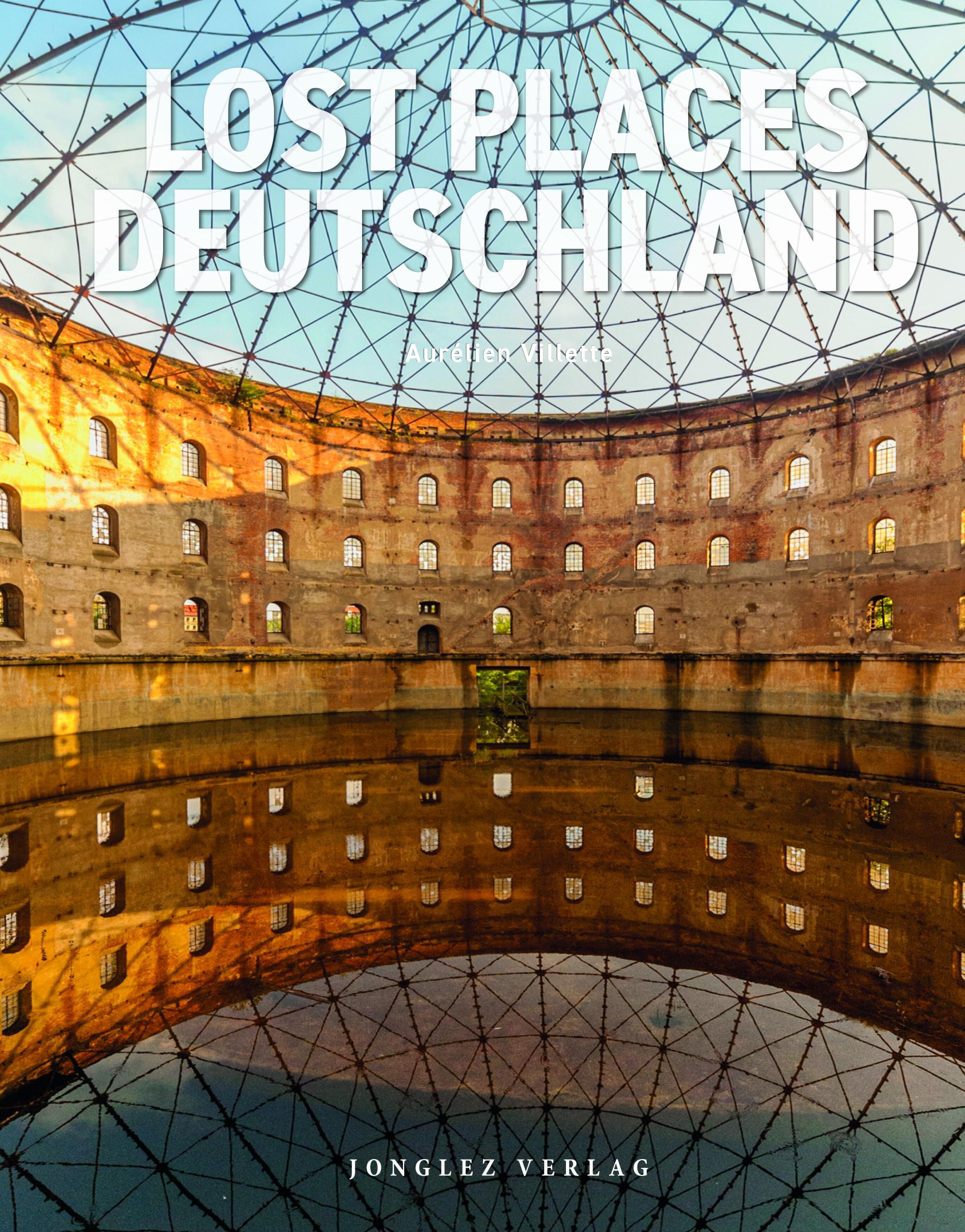 Cover: 9782361958343 | Lost Places - Deutschland | Aurélien Villette | Buch | 208 S. | 2024