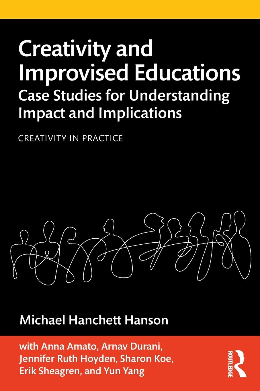 Cover: 9780367488970 | Creativity and Improvised Educations | Michael Hanchett Hanson | Buch