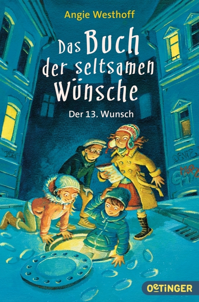 Cover: 9783841504371 | Das Buch der seltsamen Wünsche 2. Der 13. Wunsch | Angie Westhoff