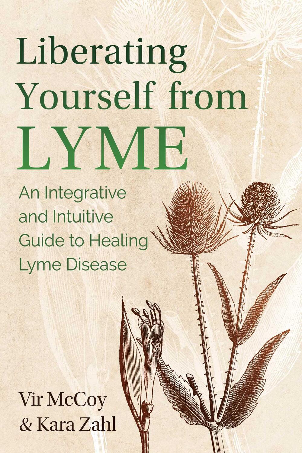 Cover: 9781644111550 | Liberating Yourself from Lyme | Vir McCoy (u. a.) | Taschenbuch | 2021