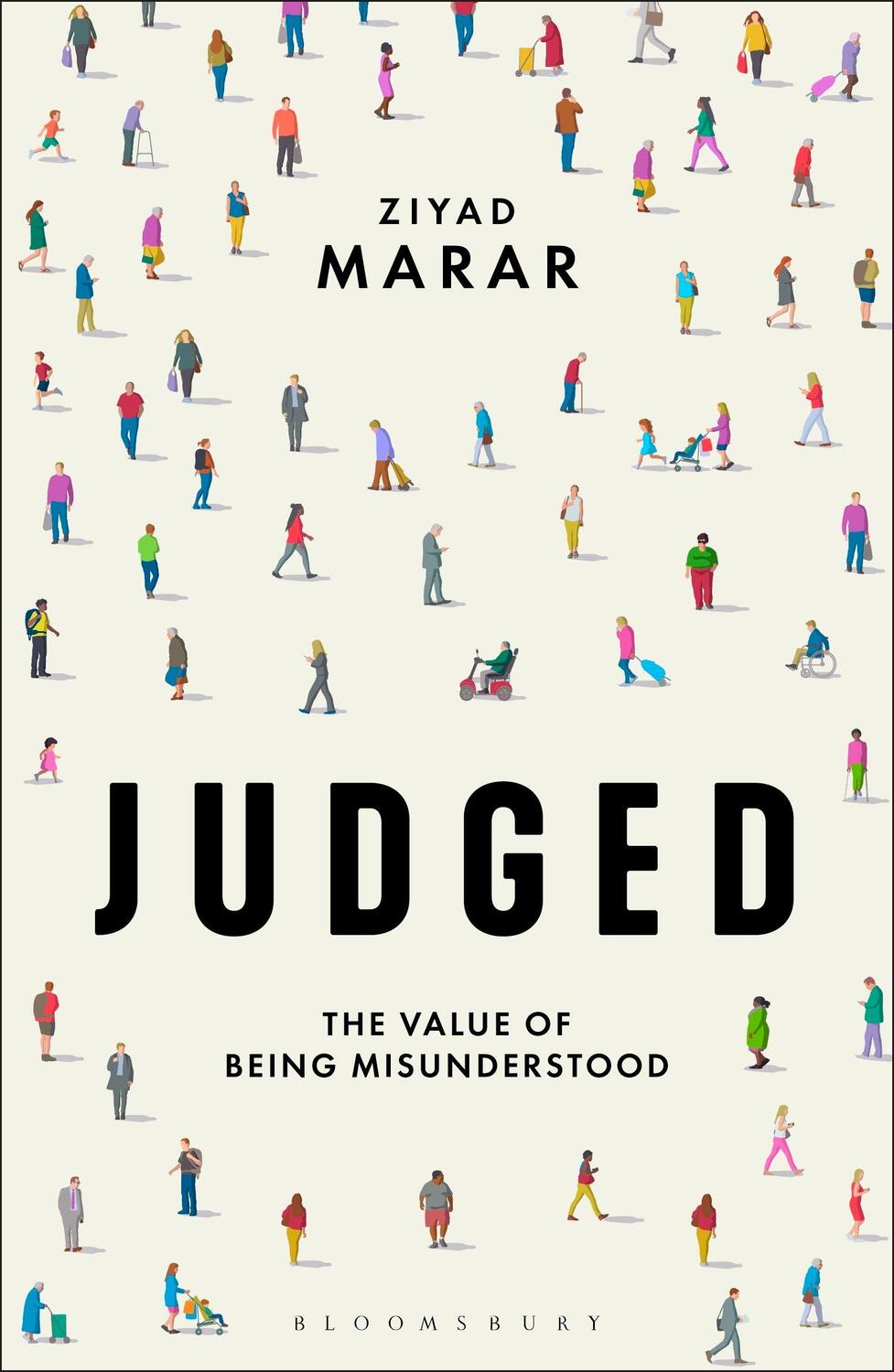 Cover: 9781350113169 | Judged | The Value of Being Misunderstood | Ziyad Marar | Taschenbuch