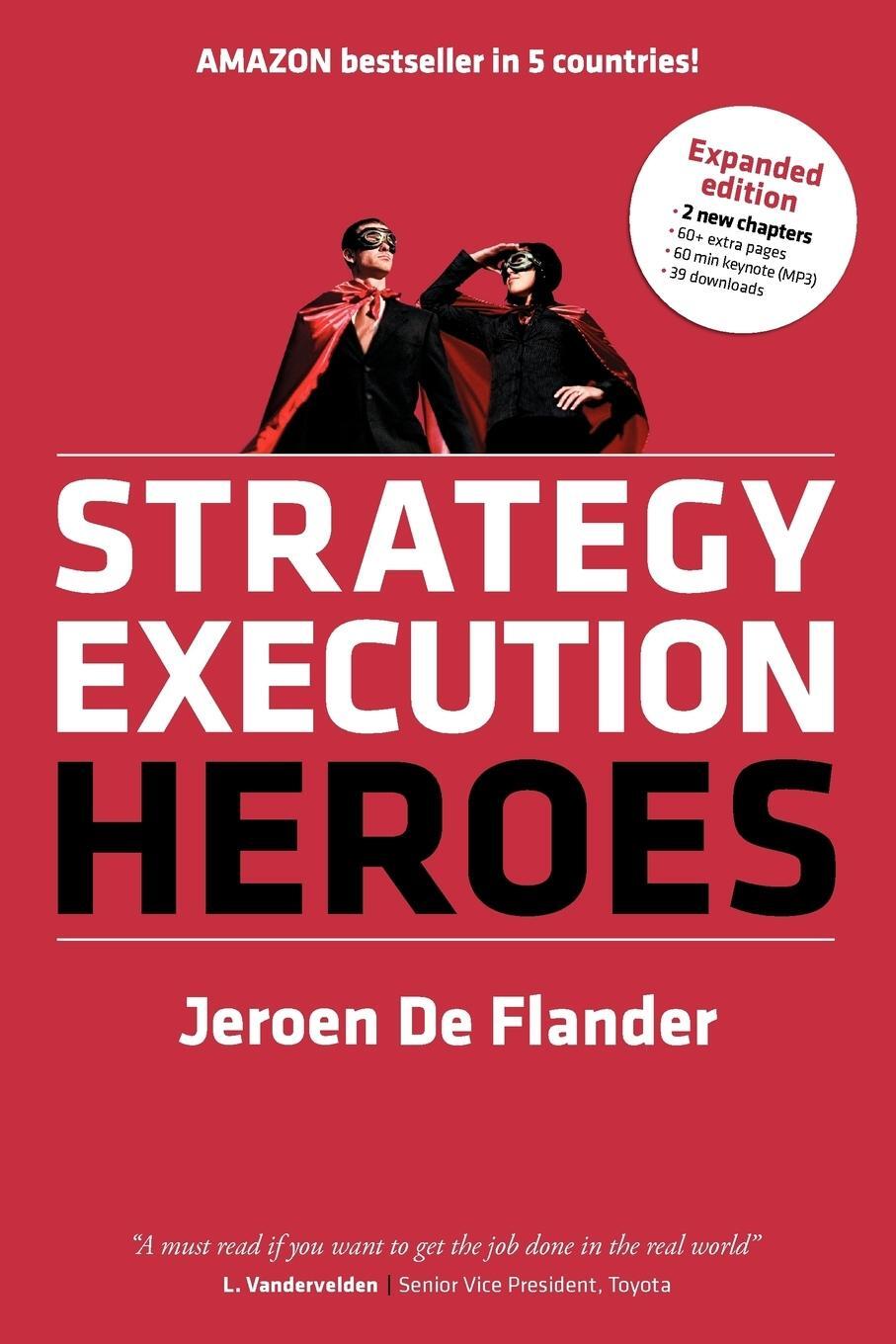 Cover: 9789081487344 | Strategy Execution Heroes - expanded edition business strategy...