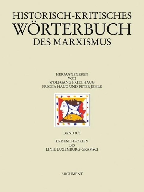 Cover: 9783886194407 | Historisch-kritisches Wörterbuch des Marxismus 8/1 | Frigga Haug