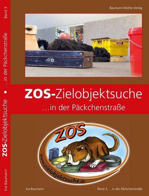 Cover: 9783938534113 | ZOS-Zielobjektsuche ... in der Päckchenstraße. .3 | Ina Baumann | Buch