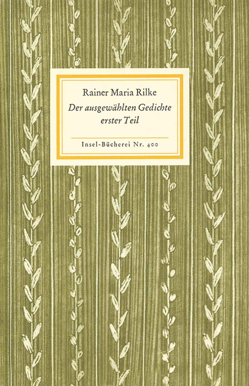 Cover: 9783458084006 | Der ausgewählten Gedichte erster Teil | Rainer Maria Rilke | Buch