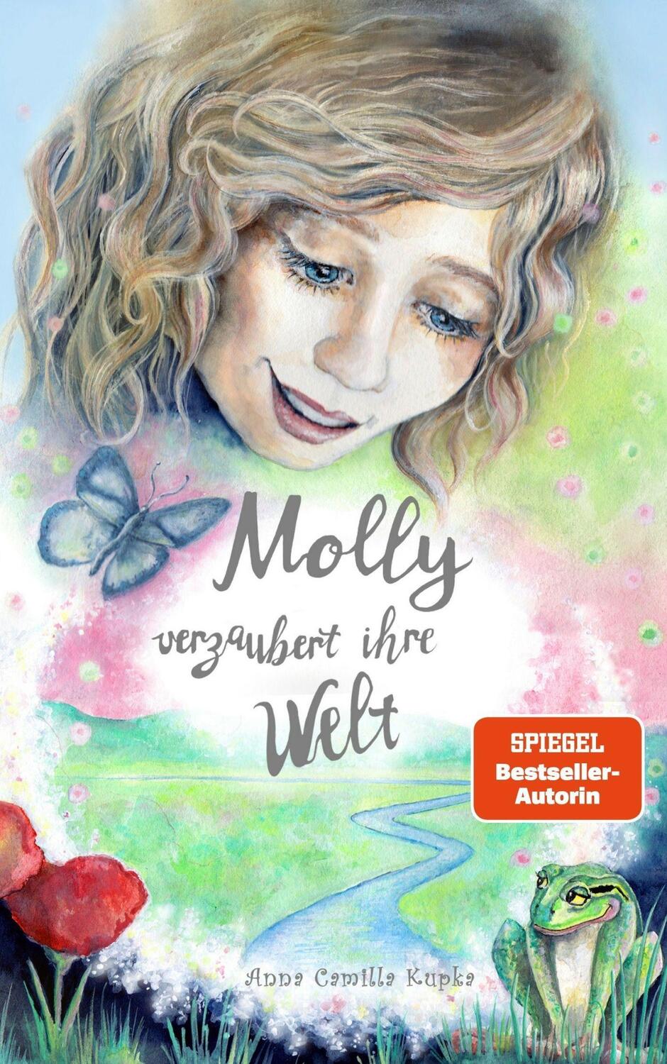 Cover: 9783969668795 | Molly verzaubert ihre Welt | Anna Camilla Kupka | Taschenbuch | 2021