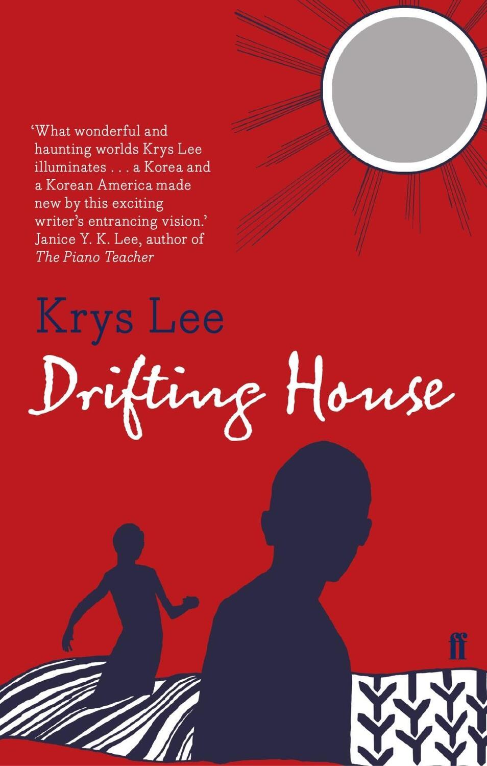 Cover: 9780571276202 | Drifting House | Krys Lee | Taschenbuch | Englisch | 2012