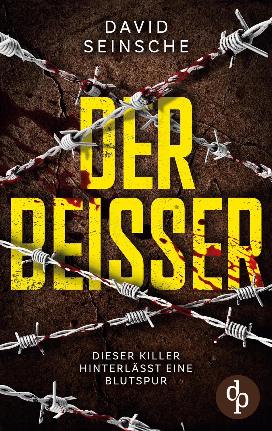 Cover: 9783989982079 | Der Beißer | David Seinsche | Taschenbuch | Paperback | 452 S. | 2024