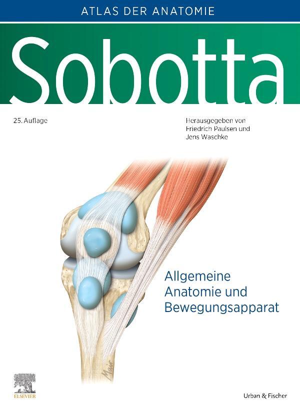 Cover: 9783437441301 | Sobotta, Atlas der Anatomie Band 1 | Friedrich Paulsen (u. a.) | Buch