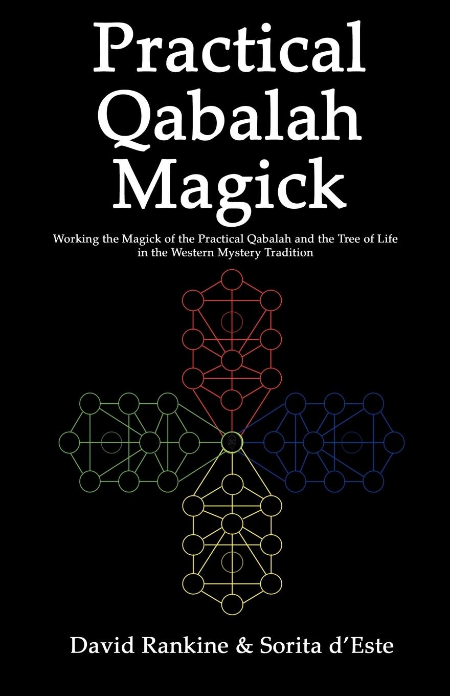 Cover: 9781905297221 | Practical Qabalah Magick | David Rankine (u. a.) | Taschenbuch | 2009