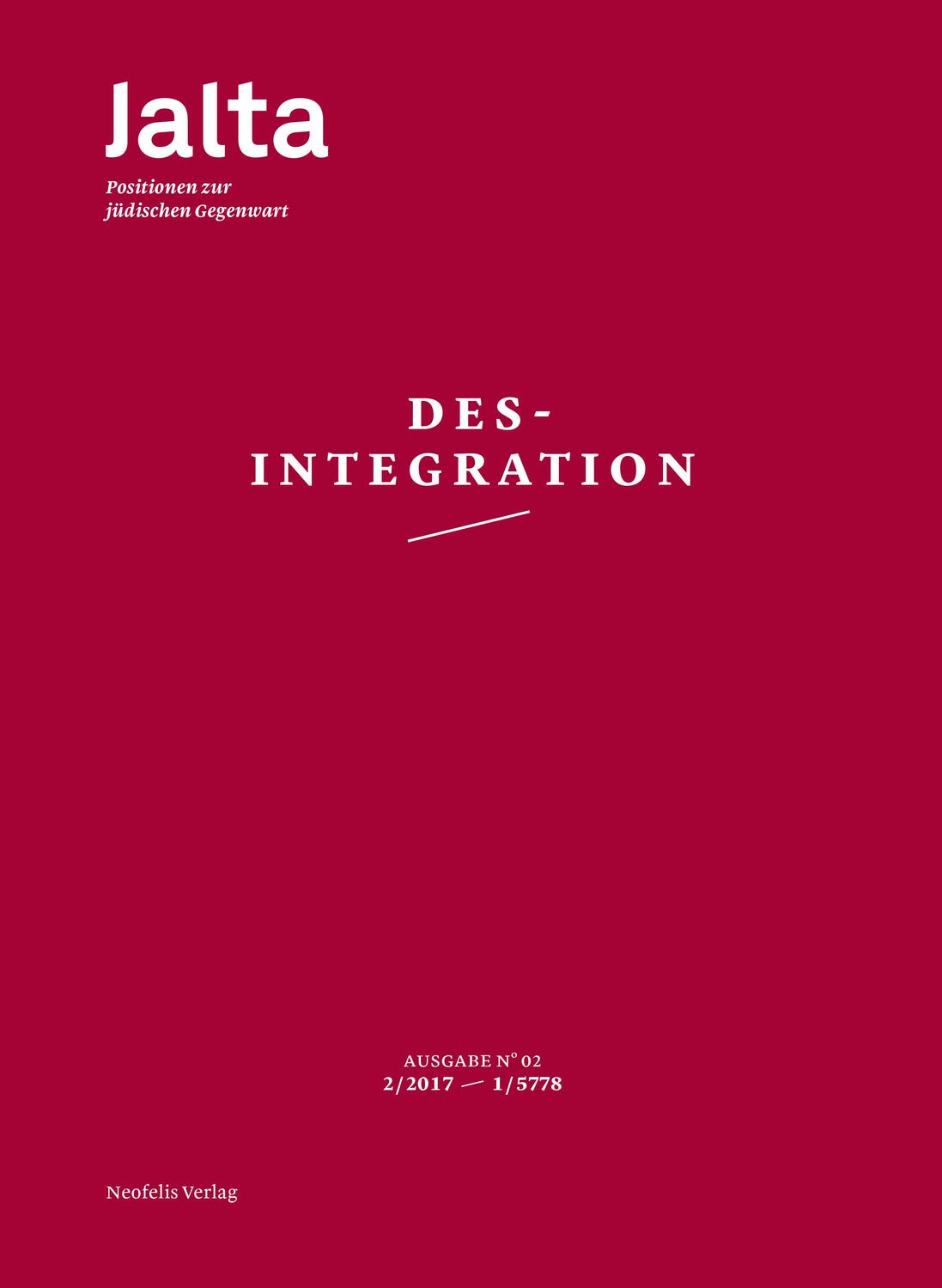 Cover: 9783958081406 | Desintegration | Jalta. Positionen zur jüdischen Gegenwart 02 | Buch
